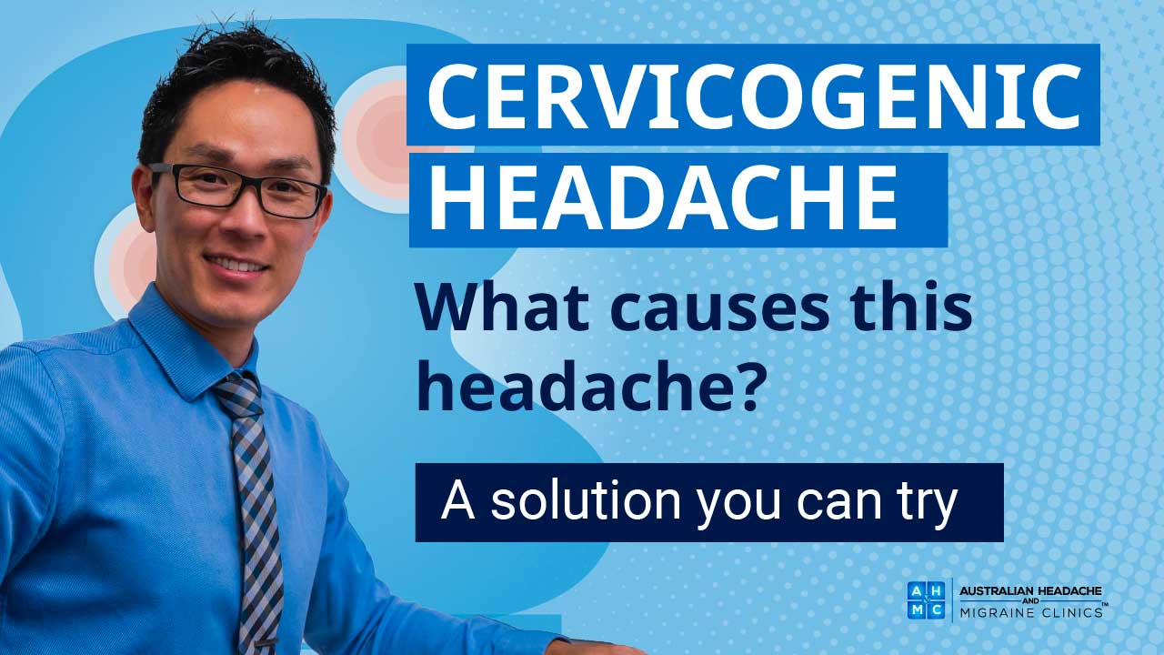 Cervigongenic Headache Treatment - Sydney Headache & Migraine Clinic