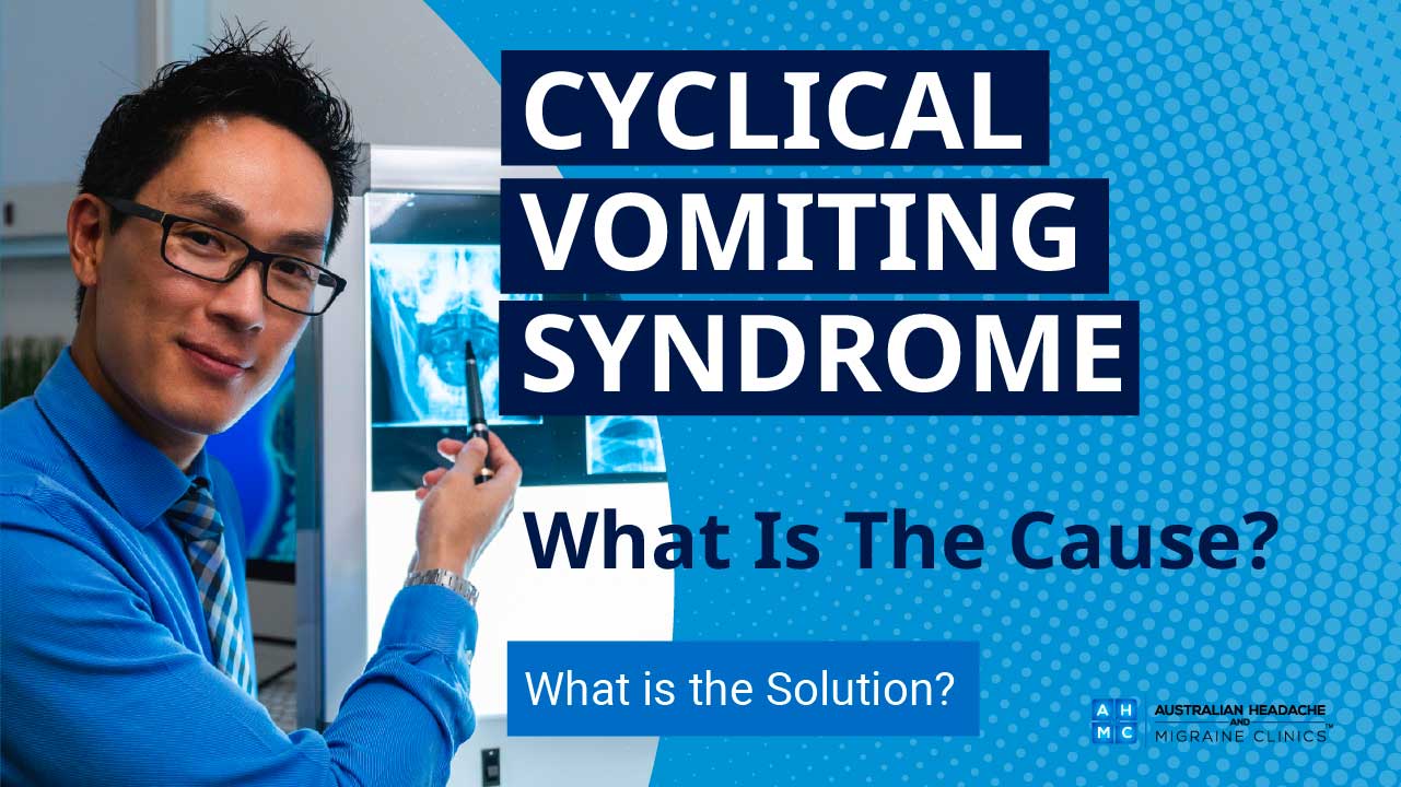 Cyclical Vomiting Syndrome Treatment - Sydney Headache & Migraine Clinic